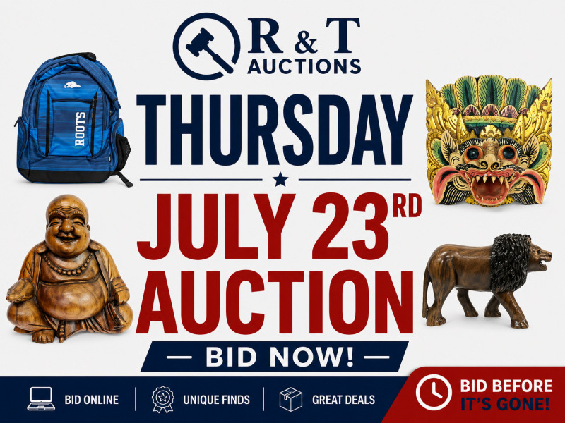 Thursday July 23rd , 2026 Timed Online Auction Special Variety Soft close begins 7pm