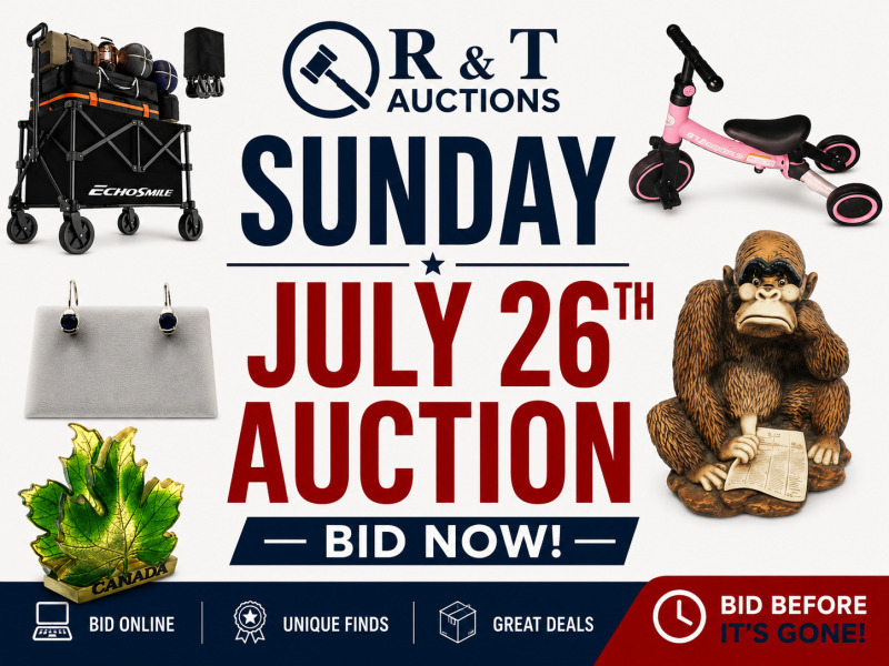 Sunday July 26th, 2026 Timed Online Auction Special Variety Soft close begins 7pm
