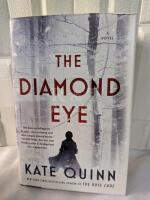 Hardcover copy of The Diamond Eye by Kate Quinn.