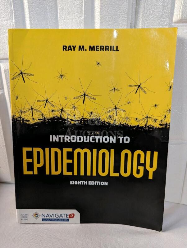 A Copy of Introduction to Epidemiology. By Ray M. Merrill.