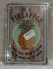 New Pineapple Home Decor Metal Sign 7.75in x 11.75in - 2