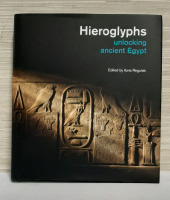 Hardcover Book- Hieroglyphs, Unlocking Ancient Egypt.