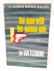 1965 JAMES Bond the Man With the Golden Gun Hardcover Book Club Edition Green Top