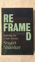 New Re Framed - Self Reg for a Just Society - Hardcover Book