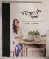 New - Magnolia Table by Joanna Gaines . A Collection of Recipes for Gathering .