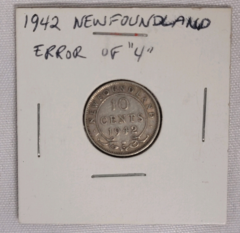 1942 C Newfoundland Silver Dime in 2&times;2 Coin Holder . Error of " 4 " written on holder