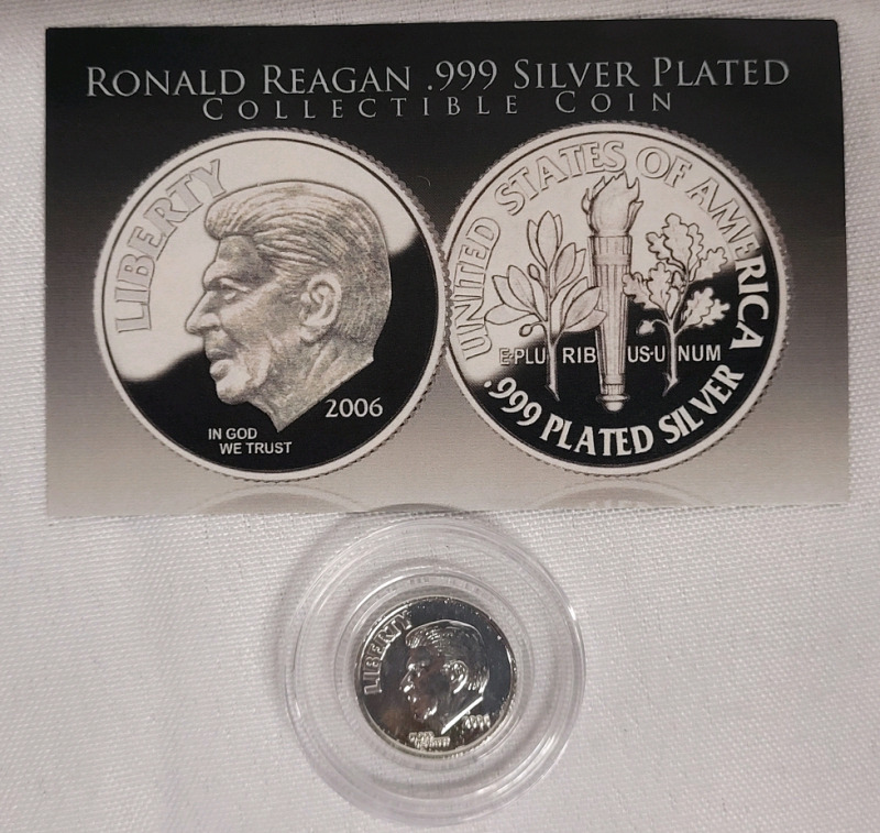 2006 USA .999 Plated Fine Silver Ronald Reagan Commemorative Coin