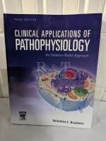Clinical Applications Of Pathophysiology: An Evidence-based Approach