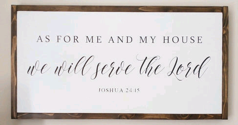 New - Home Decor Quote ' As For Me and My House We Will Serve the Lord ' , 42"&times;14.5"
