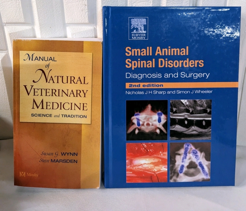 2 Veterinary Books: "Manual of Natural Veterinary Medicine" & "Small Animal Spinal Disorders" Books