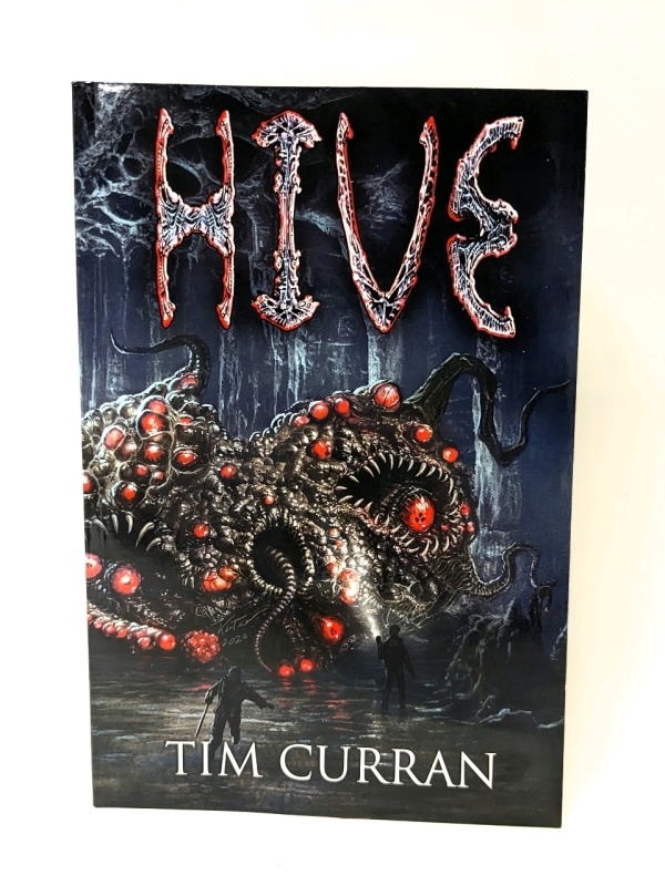 New Signed & Numbered Paperback Copy of HIVE by Tim Curran Occult Horror Fiction Novel (88/100)