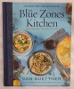 New - The Blue Zones Kitchen 100 Recipes to Live to 100 by Dan Buettner Hardcover Cook Book - 2