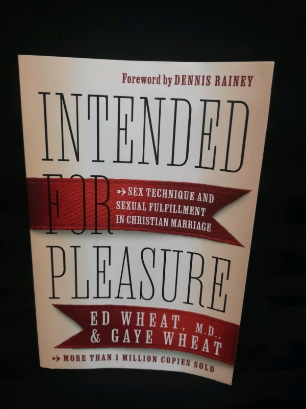 New Book Intended for Pleasure by Ed & Gaye Wheat