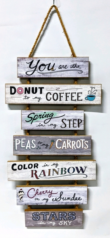 Adorable " You Are My " Hanging Sign 12" Wide x 28" Long