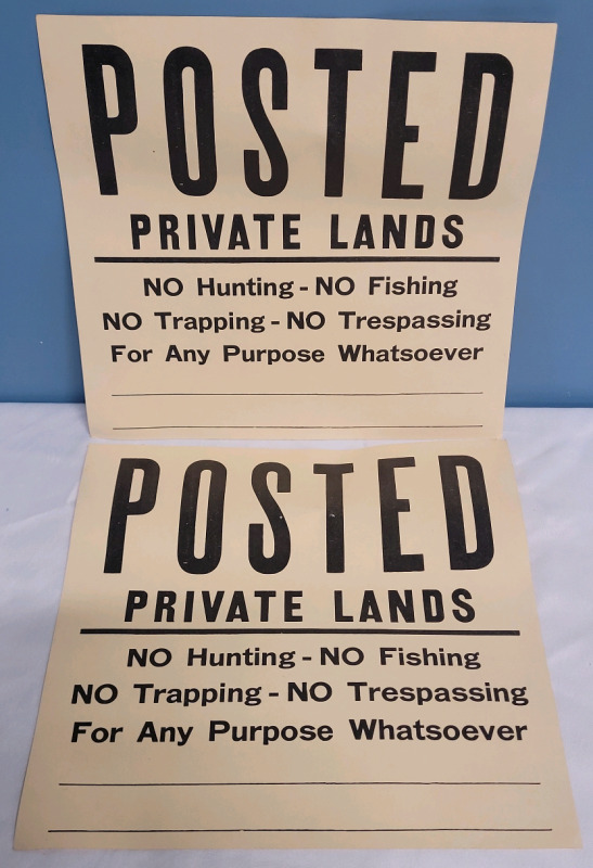 Vintage POSTED PRIVATE LANDS Hard Stock Paper Signs , measures 12"×12" . Two (2) Signs