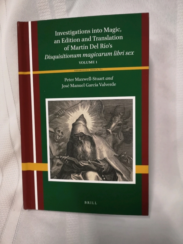 New Investigations into Magic, an Edition & Translation of Martin Del Rios Book