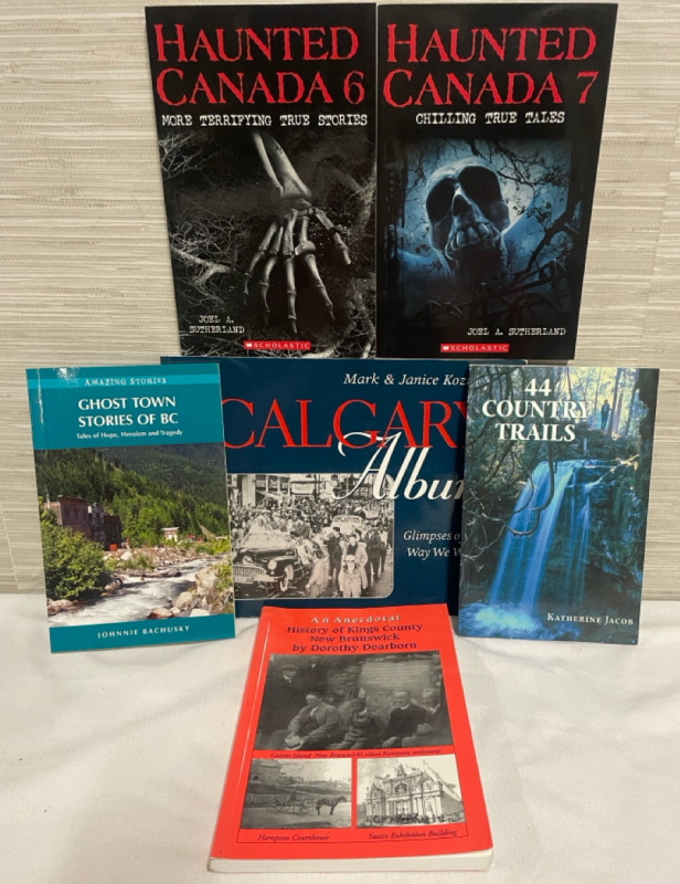 Six books of country trails, ghost stories and haunted Canada