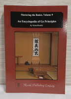 New Softcover Mastering the Basics Volume 9 An Encyclopedia of Go Principles by Richard Bozulich