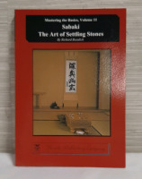 New Paperback Sabaki- The Art of Settling Stones by Richard Bozulich