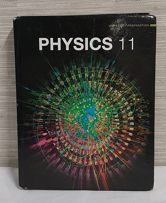 Hardcover Physics 11 - University Preparation