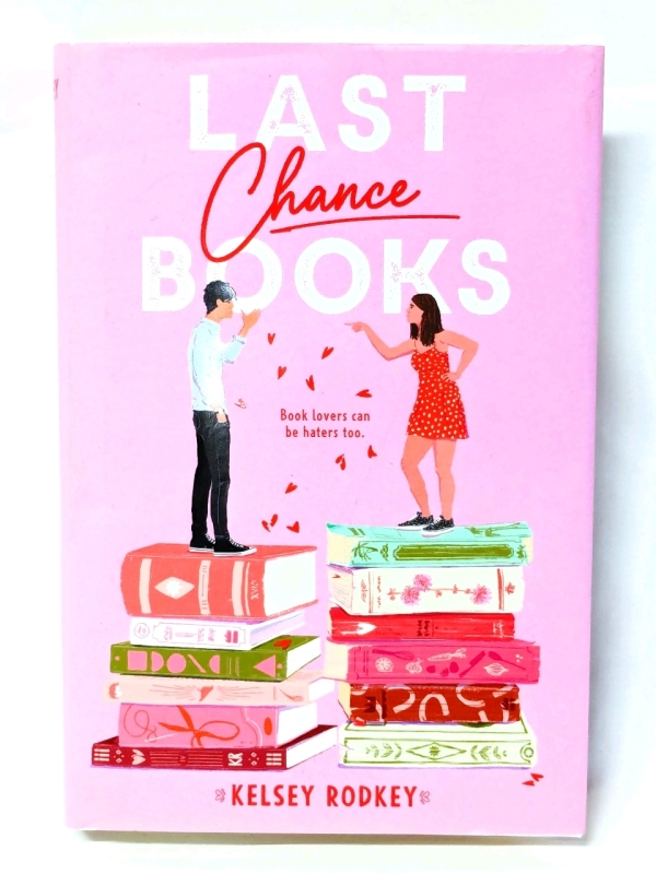 New Hardcover Novel "Last Chance Books" by Kelsey Rodkey