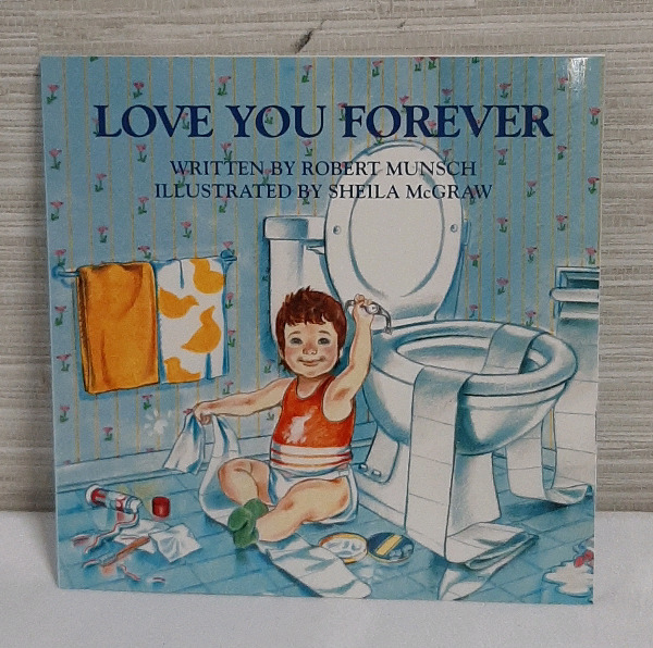 New I Love Forever by Robert Munch