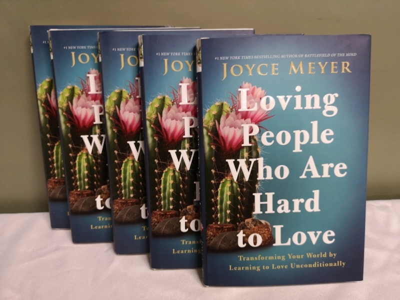 5 New Hardcover Books Loving People Who Are Hard to Love by Joyce Meyer