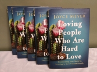5 New Hardcover Books Loving People Who Are Hard to Love by Joyce Meyer
