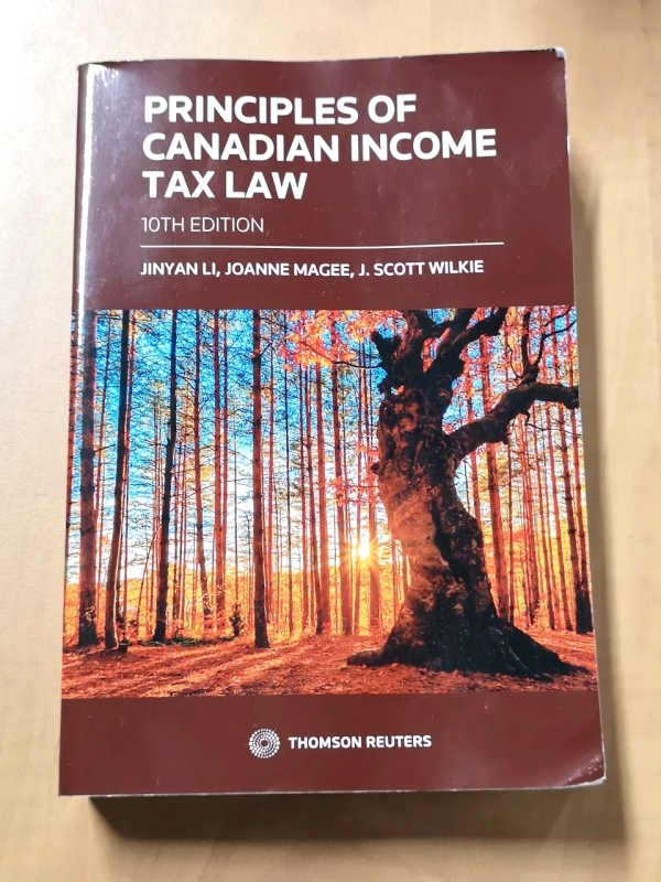 New Principles of Canadian Income Tax Law 10th edition - Thomson Reuters