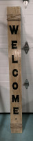 6ft WELCOME Sign - 7.25" Wide