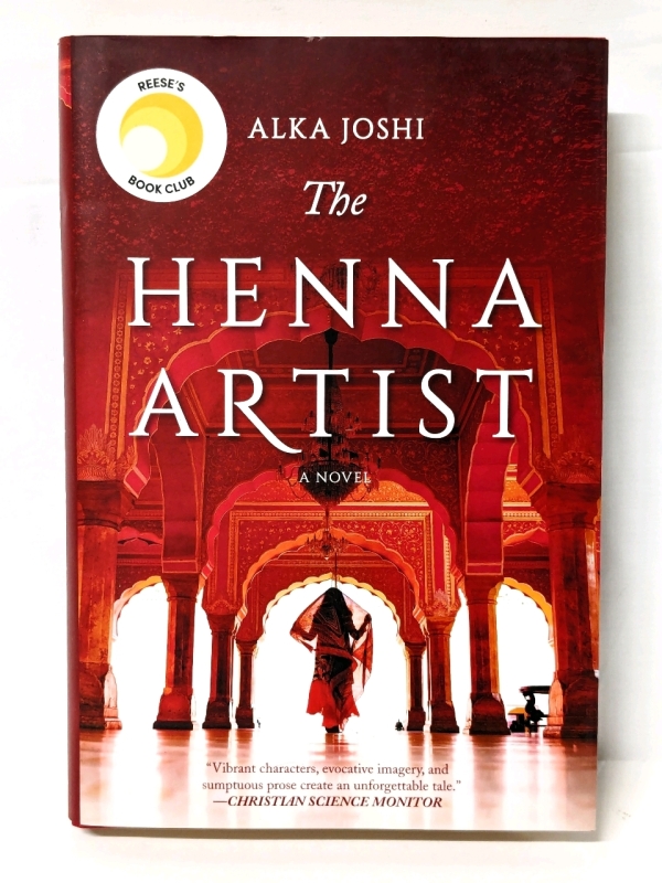New Hardcover Novel "The Henna Artist" by Alka Joshi