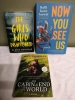 3 New Soft & Hardcover Novels: Now You See Us, The Girls Who Disappeared, The Cabin at the End of the World