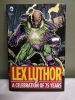 DC Comics Lex Luthor Hardcover Book - A Celebration of 75 Years