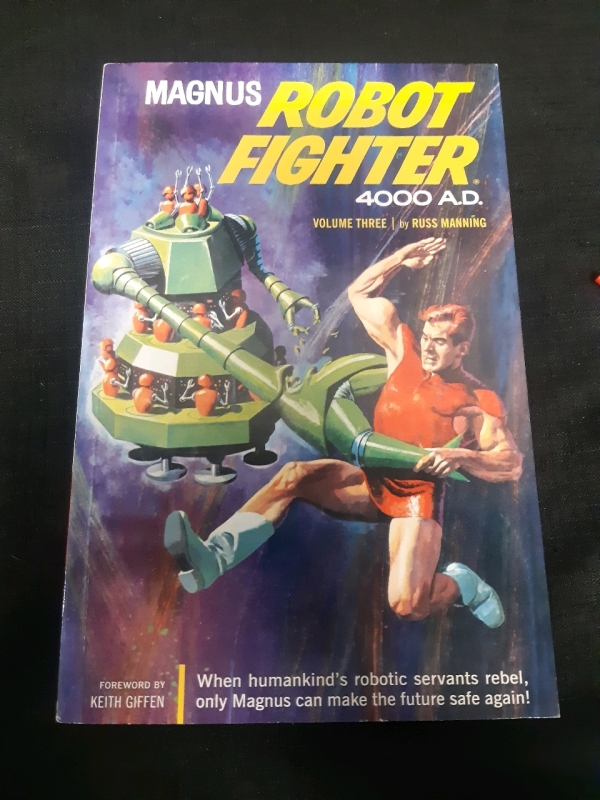 Magnus Robot Fighter 4000 A.D. volume 3, First edition 2014, Paperback