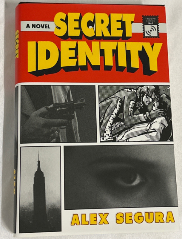 Secret Identity by Alex Segura Signed Hardcover