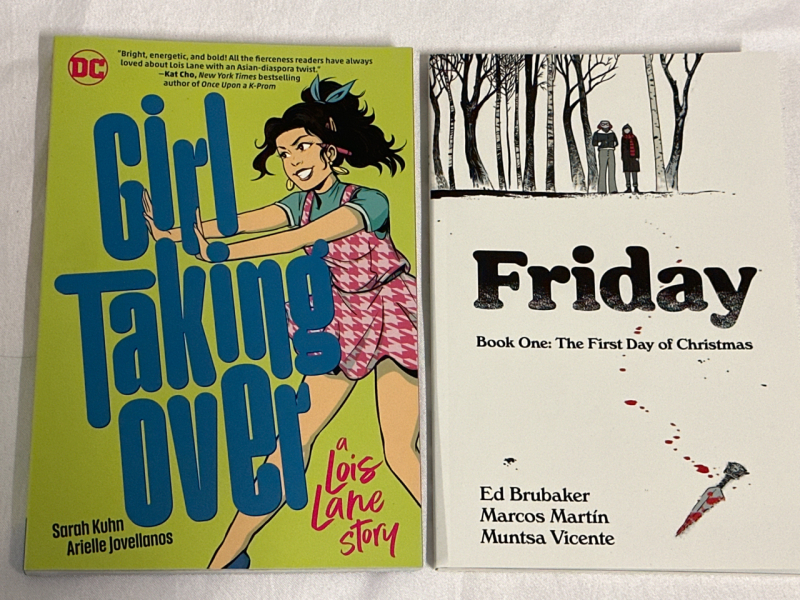 Pair of Graphic Novels Girl Taking Over a Lois Lane Story & Friday Book One The First Day of Christmas Paperbacks