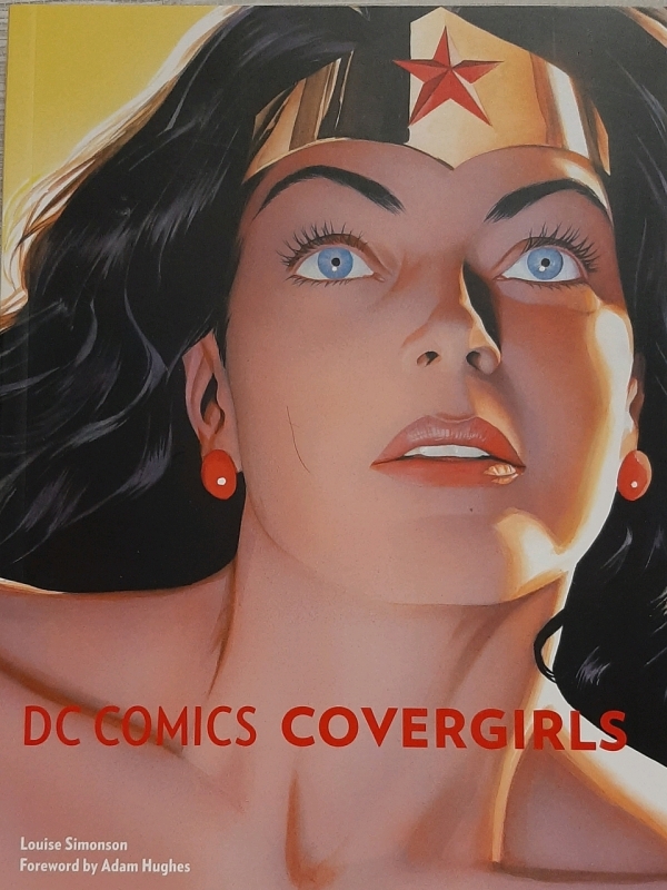 As New DC Comic's Covergirls by Louise Simonson