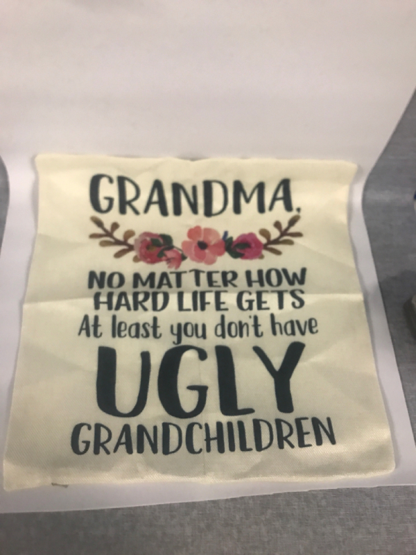 17”x17” Tote Bag “Grandma Need matter how hard life gets at least you don’t have Ugly Granfchi