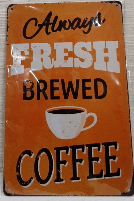 New Metal Coffee Sign 11.75" X 5.75"