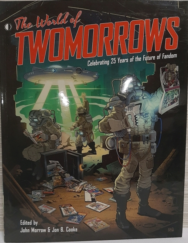 As New The World of Tomorrow's Celebrating 25 Years of the Future of Fandom First Printing