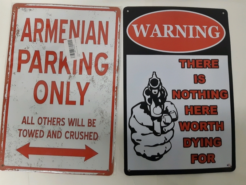 2 As is Tin Wall signs " Armenian Parking Only" & "Warning There Is Nothing Here Worth Dying For" 12" x 8" Inches