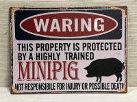 New Minipig Warning Metal Sign 12” x 16”