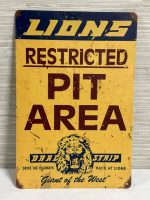 Restricted Pit Area Lions Drag Strip Metal Sign 12” x 8”