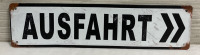 AUSFAHRT Metal Tin Direction Sign 16” x 4”