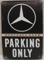 As New Metal Sign Decor "Mercedes Parking Only" 11.75" X 7.75"