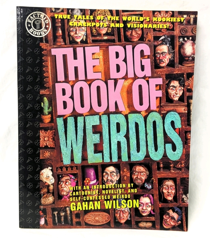 THE BIG BOOK OF WEIRDOS by Factoid Books (Paperback)