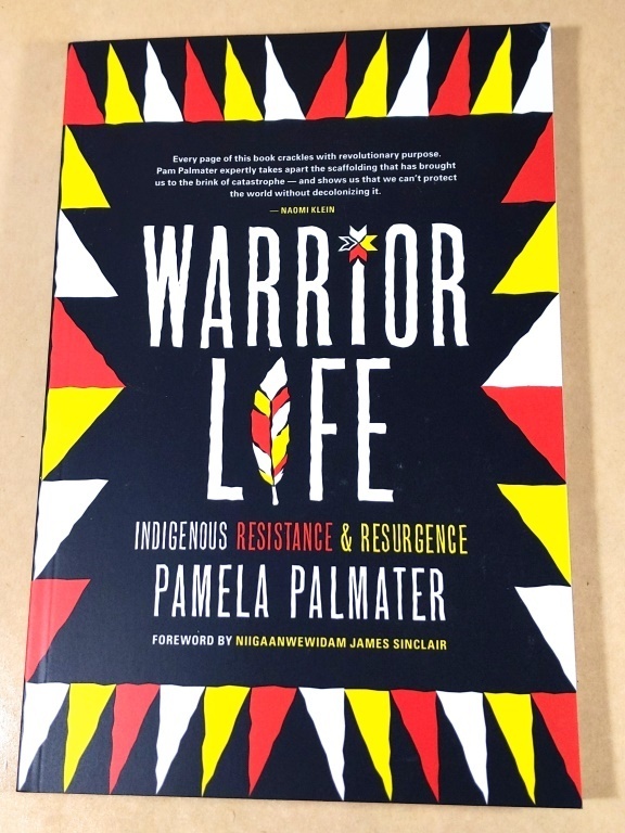 New WARRIOR LIFE by Pamela Palmater Softcover