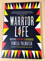 New WARRIOR LIFE by Pamela Palmater Softcover