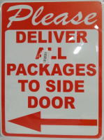 New Deliver Packages To Side Door 12x15"Metal Sign