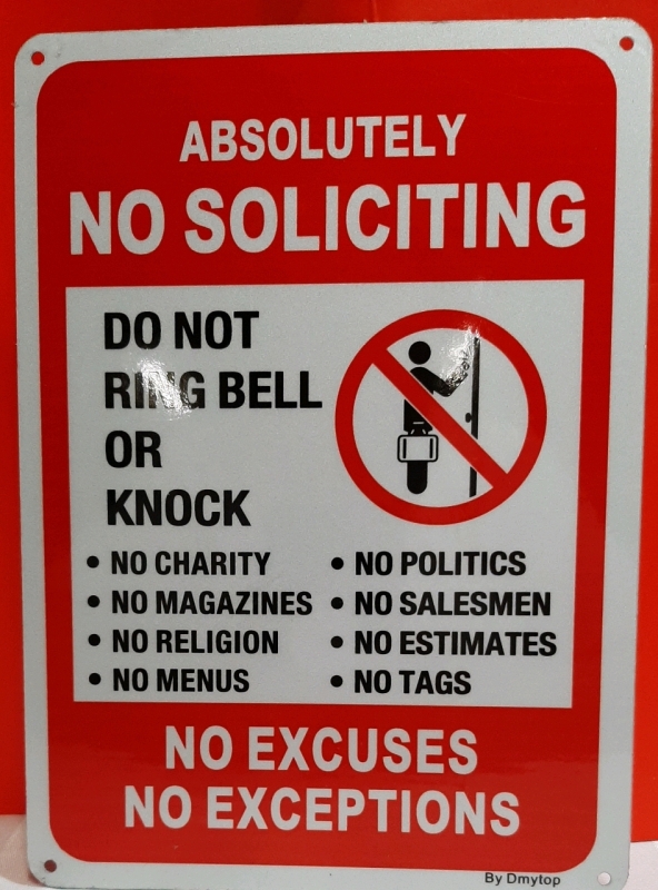 New No Soliciting Sign 9.75" X 10"